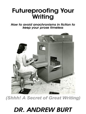 cover image of Futureproofing Your Writing